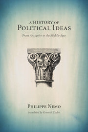 A History of Political Ideas from Antiquity to the Middle Ages