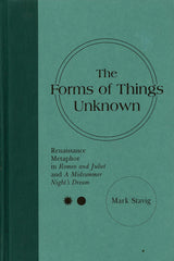 The Forms of Things Unknown